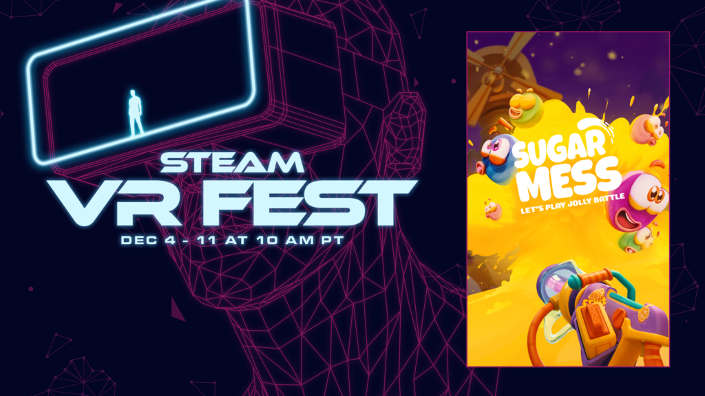 Sugar Mess VR Game on Steam VR Fest